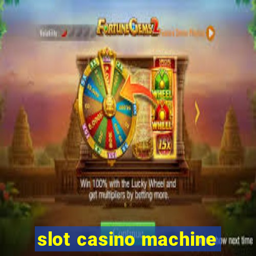 slot casino machine