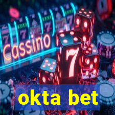 okta bet