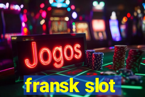 fransk slot