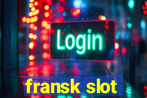 fransk slot