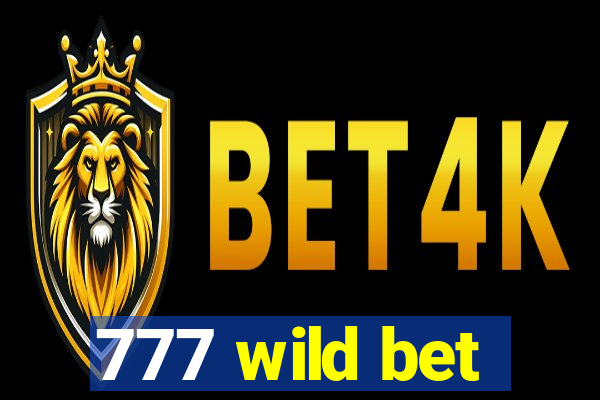 777 wild bet