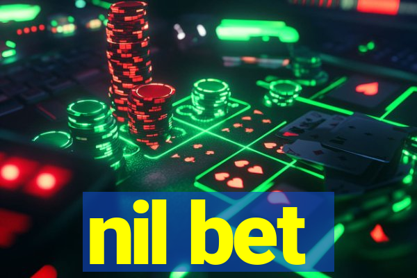 nil bet