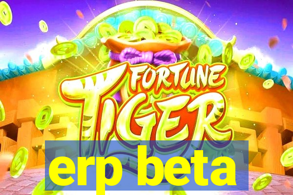 erp beta