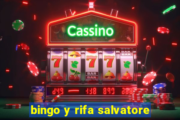 bingo y rifa salvatore