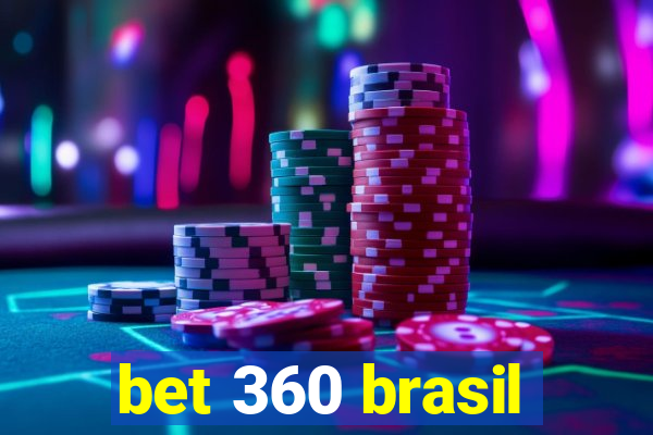 bet 360 brasil