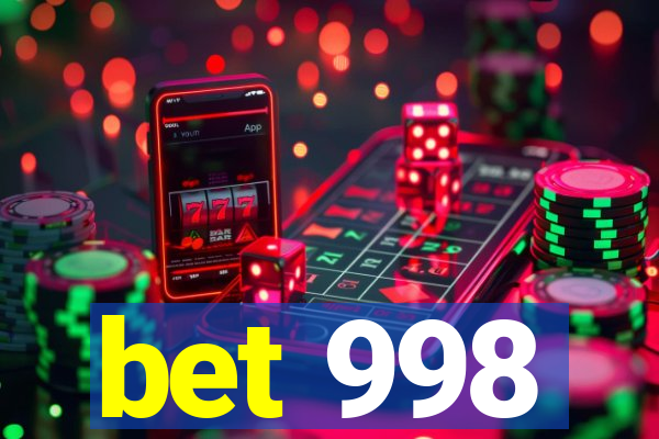 bet 998