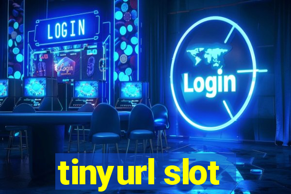 tinyurl slot