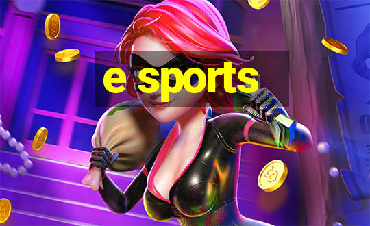 e sports