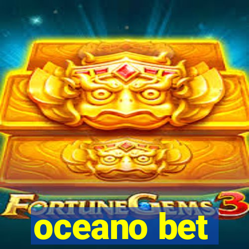 oceano bet