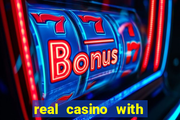 real casino with real money