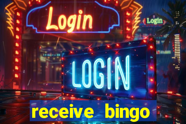 receive bingo rewards 20 times