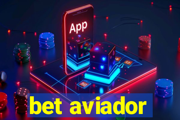 bet aviador