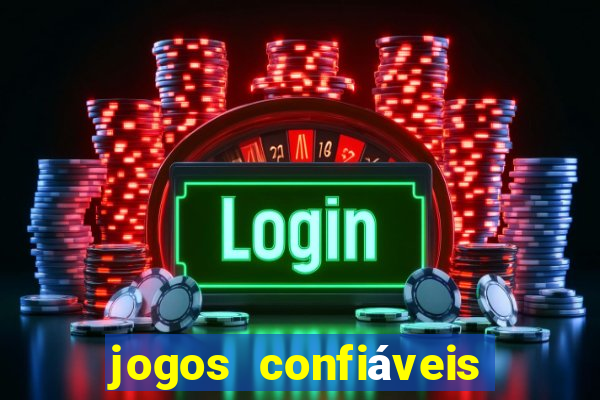 jogos confiáveis que ganha dinheiro