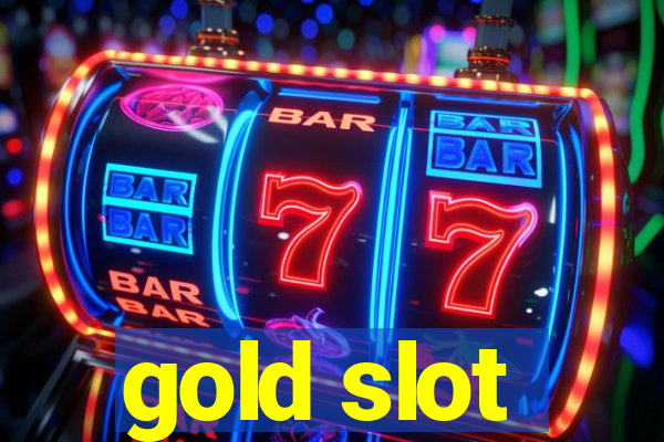 gold slot