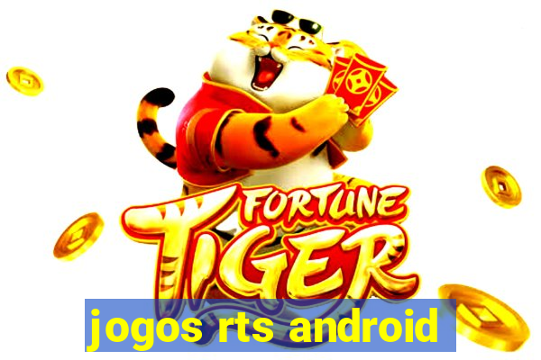 jogos rts android