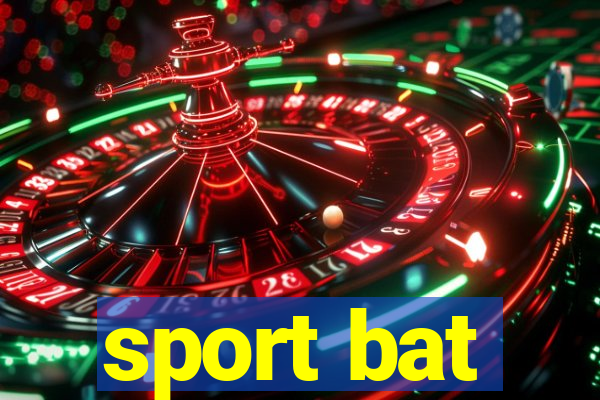 sport bat