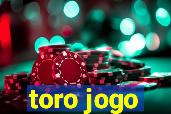 toro jogo