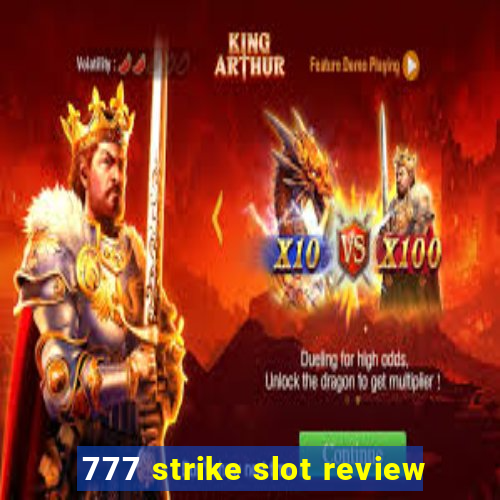 777 strike slot review