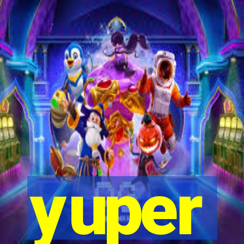 yuper