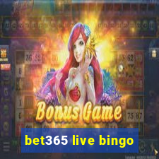 bet365 live bingo