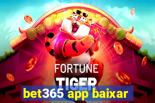 bet365 app baixar