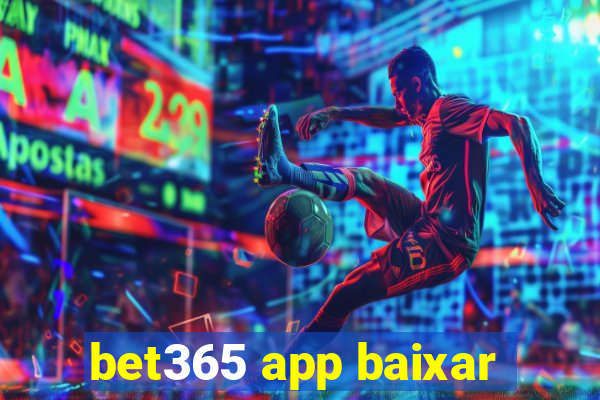 bet365 app baixar