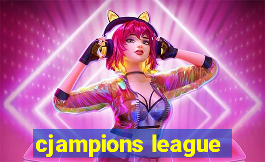 cjampions league