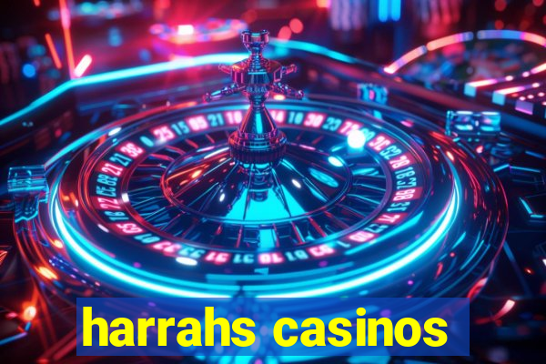 harrahs casinos