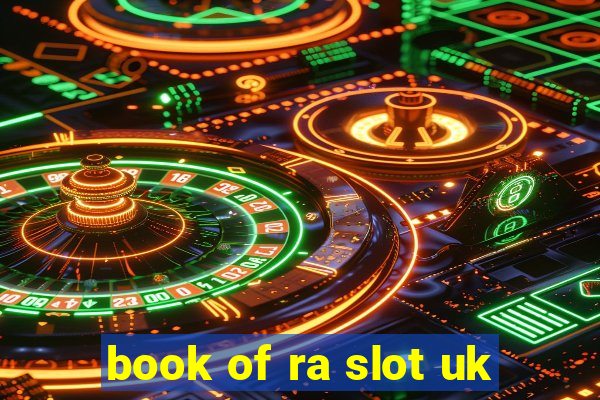 book of ra slot uk