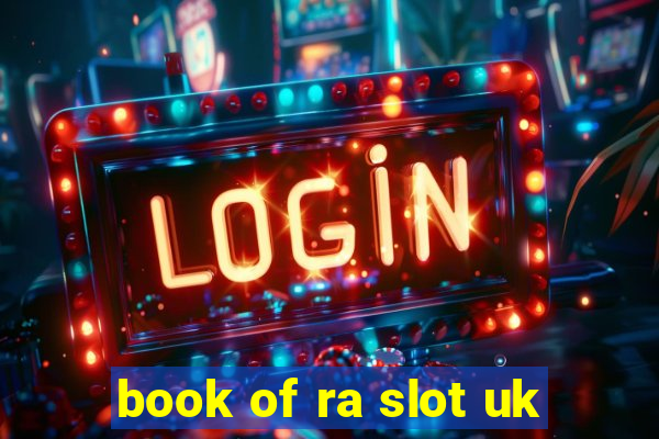 book of ra slot uk