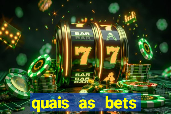 quais as bets regulamentadas no brasil