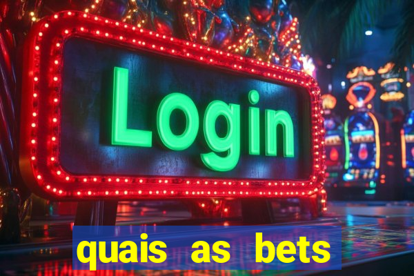 quais as bets regulamentadas no brasil