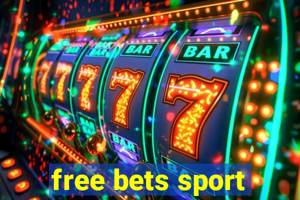 free bets sport