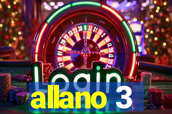 allano 3