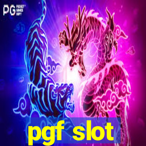 pgf slot