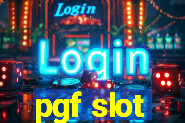 pgf slot