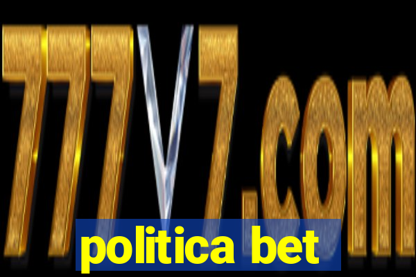 politica bet