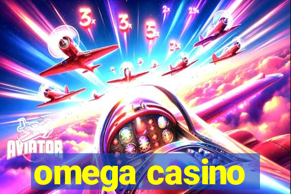 omega casino