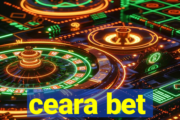 ceara bet