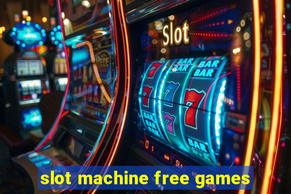 slot machine free games