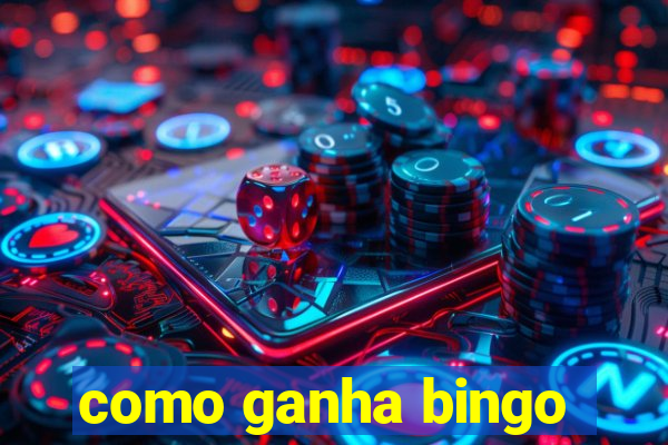 como ganha bingo