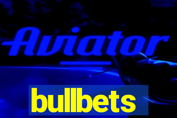 bullbets