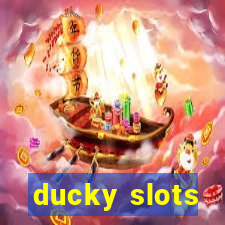 ducky slots