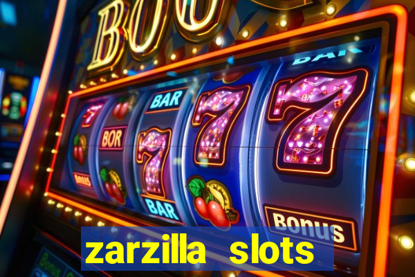 zarzilla slots jackpot spin