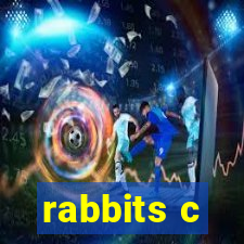 rabbits c