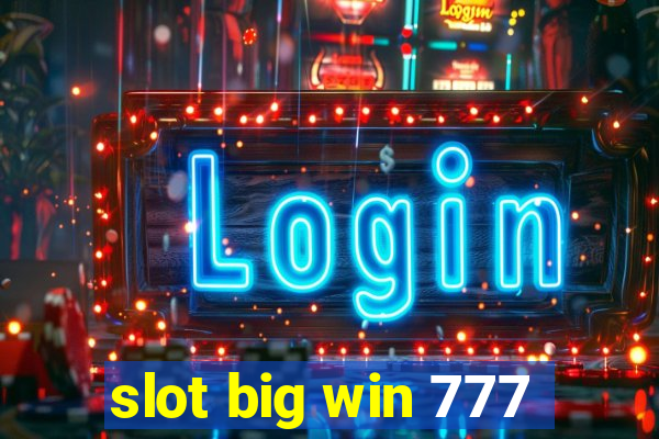 slot big win 777