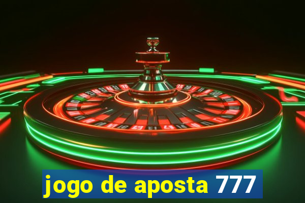 jogo de aposta 777