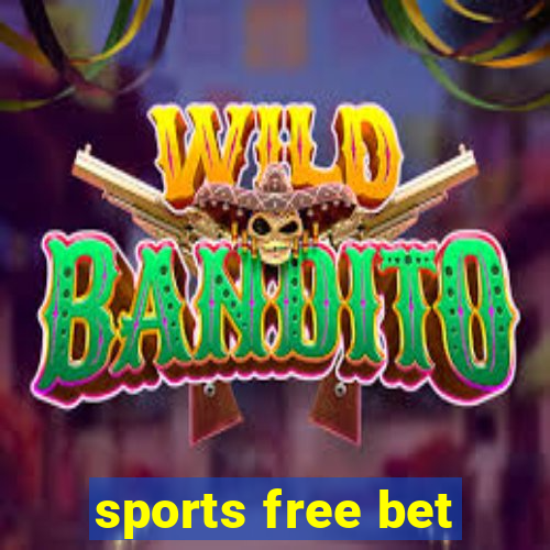 sports free bet