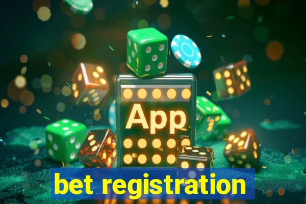 bet registration