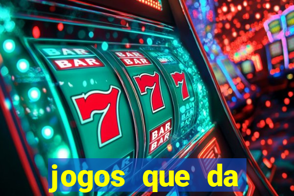 jogos que da b么nus no cadastro